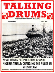 talking drums 1984-06-04 what makes people leave Ghana - nigeria trials changing the rules in midstream