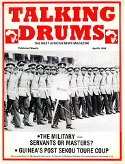 talking drums 1984-04-09 The military - servants or masters Guinea's post Sekou Toure coup