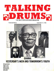 talking drums 1985-09-23 ghana yesterday's men and tomorrow's youth paa willie j.h. mensah deGraft-Johnson